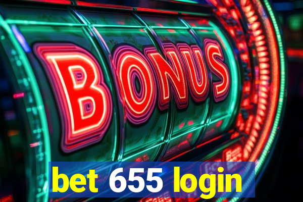 bet 655 login